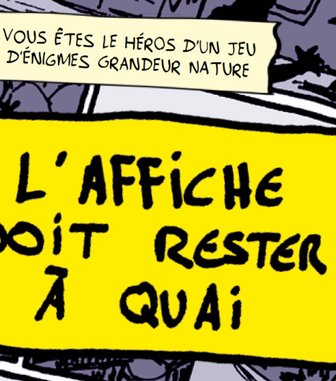 Enquête urbaine « L’affiche doit rester à quai »