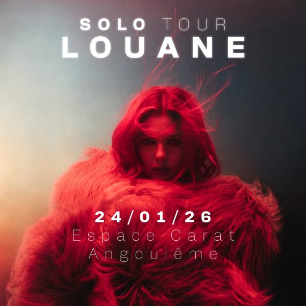 Concert – Louane :  » Solo Tour « 