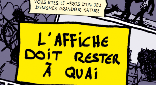 Enquête urbaine : L’affiche doit rester à quai