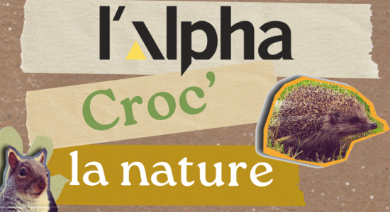 L’Alpha croc’ la Nature