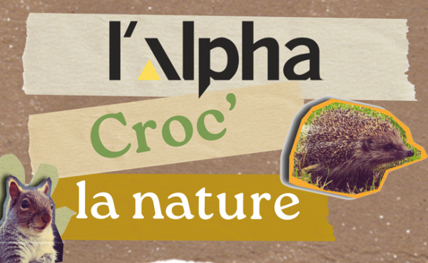 L’Alpha croc’ la Nature