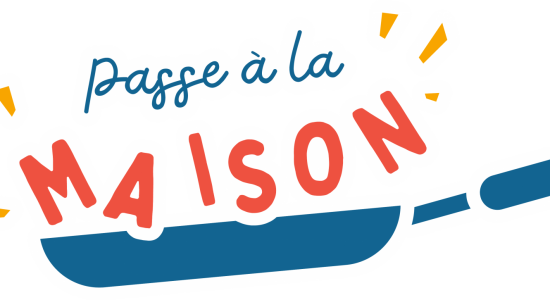 Passe à la maison