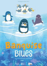 Théâtre de marionnettes – Banquise Blues