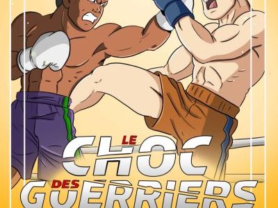Le Choc des Guerriers