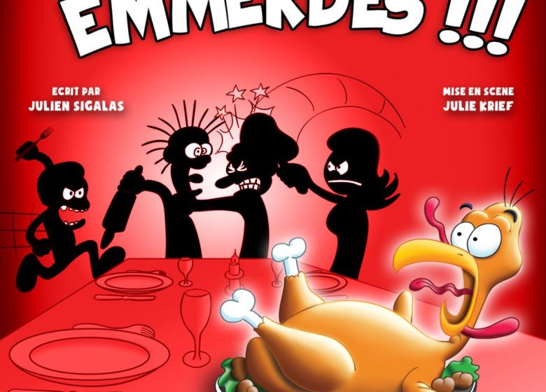 Théâtre – Sous le sapin… Les emmerdes