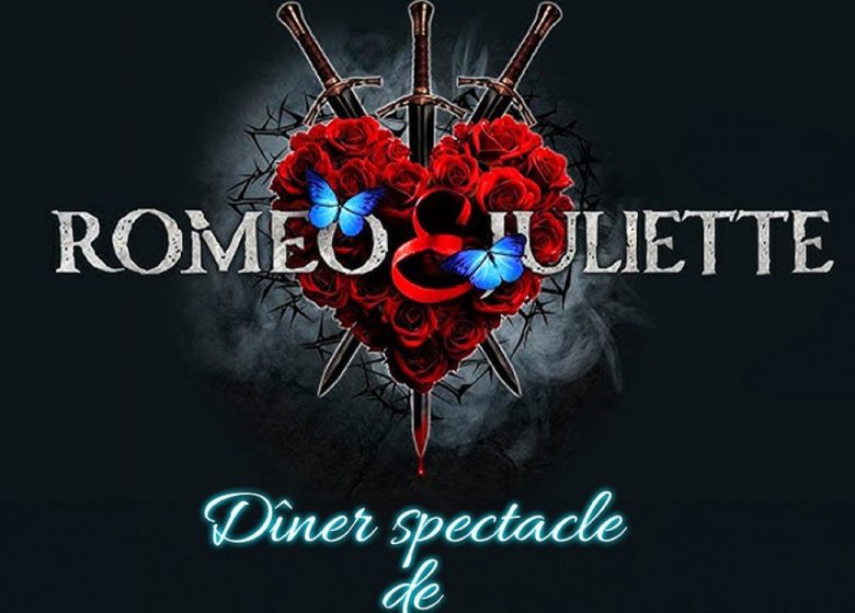 Dîner-spectacle – Roméo & Juliette