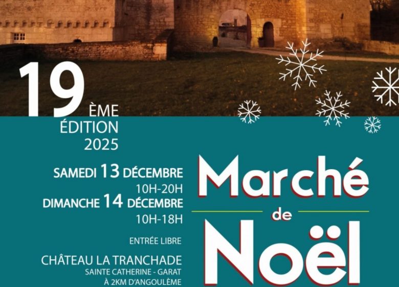Marché de Noël du château de la Tranchade