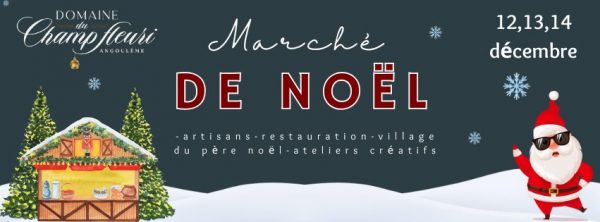 Marché de Noël au Domaine du Champ Fleuri