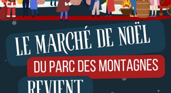 Marché de Noël du Parc des Montagnes de Champniers
