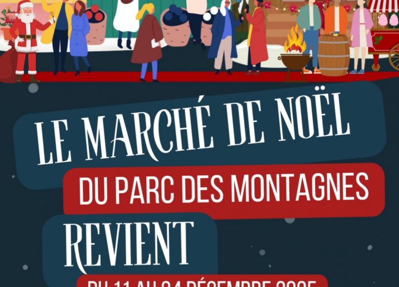 Marché de Noël du Parc des Montagnes de Champniers