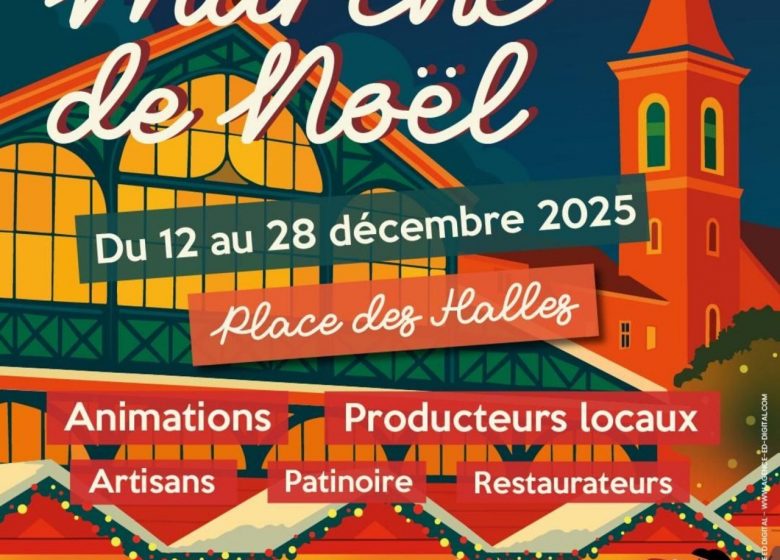 Marché de Noël et patinoire place des Halles