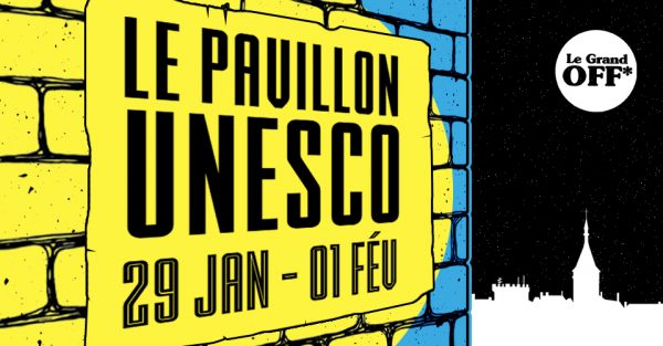 Le Pavillon Unesco – Le Grand Off de la bande dessinée