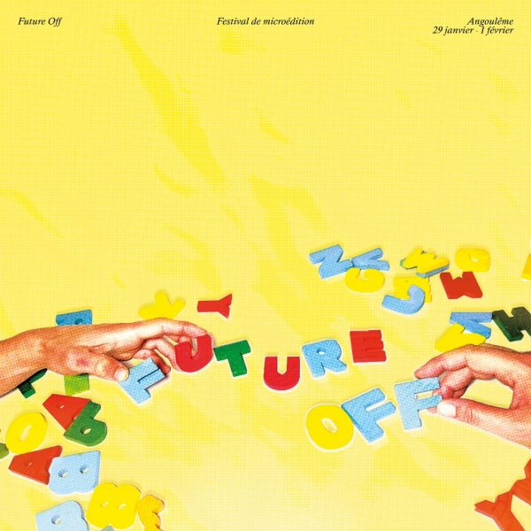 Future Off 2026 – Festival de microédition