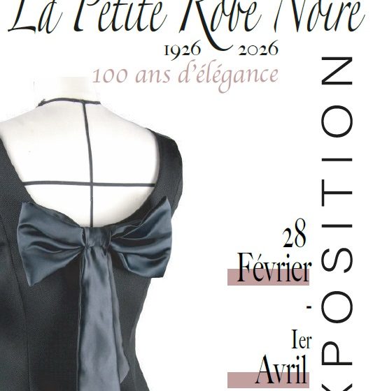 Exposition – La petite robe noire : 100 ans d&rsquo;élégance (1926-2026)