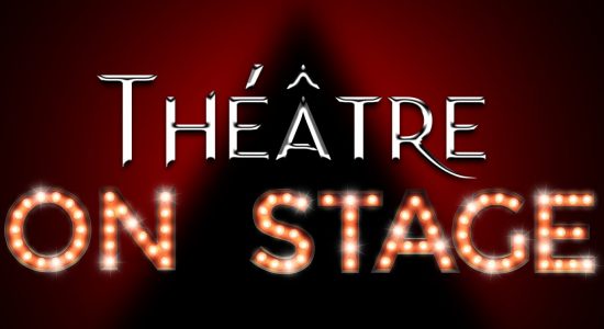 Théâtre On Stage