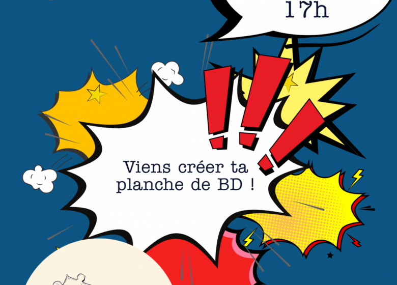 Atelier – Crée ta bande dessinée