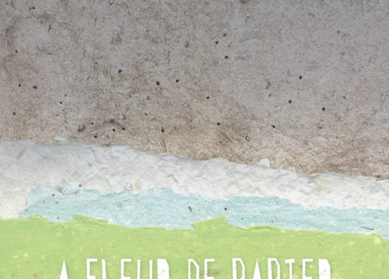 Exposition – À fleurs de papiers