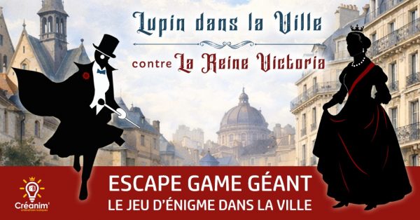 Lupin dans la ville, escape game géant !