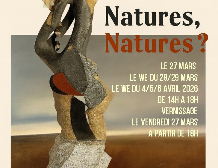 Exposition – Natures, natures ?
