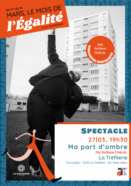 Spectacle –  Ma part d&rsquo;ombre