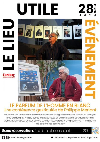 Conférence gesticulée – Le parfum de l&rsquo;homme en blanc