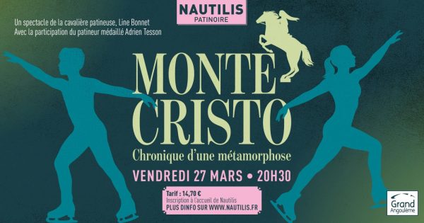 Spectacle – Monte Cristo, chronique d&rsquo;une métamorphose